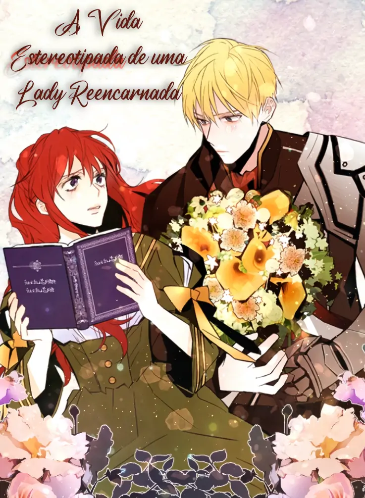 A Vida Estereotipada de uma Lady Reencarnada (Completo)-Chapter 42